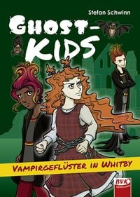Produktbild: GHOSTKIDS &ndash; Vampirgefl&uuml;ster in Whitby