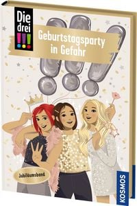 Produktbild: Die drei !!!, 117, Geburtstagsparty in Gefahr