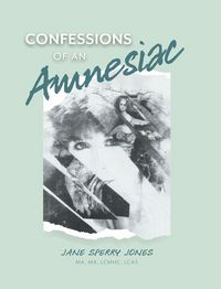 Produktbild: Confessions of an Amnesiac