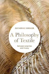 Produktbild: A Philosophy of Textile