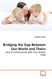 Produktbild: Oswalt, A: Bridging the Gap Between Our World and Theirs