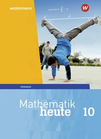 Bild vom Artikel Mathematik heute 10. Schülerband. Thüringen vom Autor Christine Fiedler
