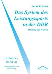 Produktbild: Das System des Leistungssports in der DDR