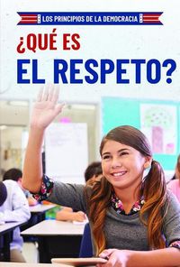Produktbild: &iquest;Qu&eacute; Es El Respeto? (What Is Respect?)