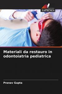 Produktbild: Materiali da restauro in odontoiatria pediatrica