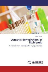 Produktbild: Kumar, V: Osmotic dehydration of litchi pulp