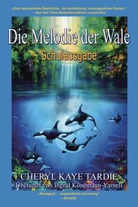 Produktbild: Die Melodie der Wale: Schulausgabe