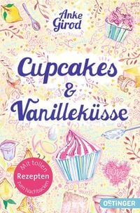 Bild vom Artikel Cupcakes und Vanilleküsse vom Autor Anke Girod