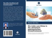 Produktbild: Die Liebe zum Klima in der chinesisch-pakistanischen Umweltromanze