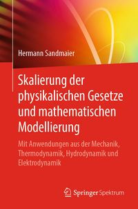 Produktbild: Skalierung der physikalischen Gesetze und mathematischen Modellierung
