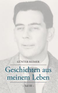 Produktbild: Geschichten aus meinem Leben Teil III