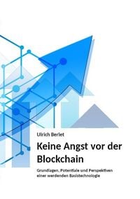 Produktbild: Keine Angst vor der Blockchain