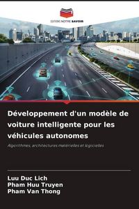 Produktbild: D&eacute;veloppement d'un mod&egrave;le de voiture intelligente pour les v&eacute;hicules autonomes