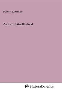 Produktbild: Aus der S&uuml;ndflutzeit