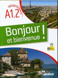 Produktbild: Bonjour et bienvenue A1.2 - tout en francais + didierfle.app