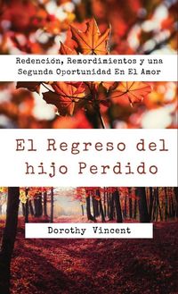 Produktbild: El Regreso del hijo Perdido