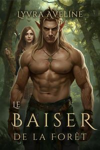 Produktbild: Le Baiser de la For&ecirc;t