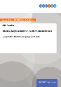 Produktbild: Thema Kapitalm&auml;rkte, Banken, Immobilien