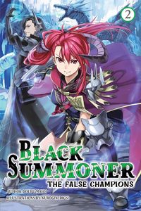 Produktbild: Black Summoner, Vol. 2 (Light Novel)