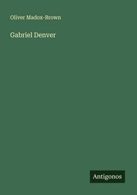 Produktbild: Gabriel Denver