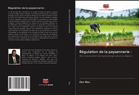 Produktbild: R&eacute;gulation de la paysannerie :