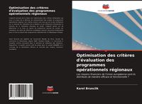 Produktbild: Optimisation des crit&egrave;res d'&eacute;valuation des programmes op&eacute;rationnels r&eacute;gionaux