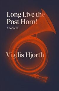 Produktbild: Long Live the Post Horn!