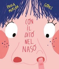 Produktbild: Con il dito nel naso