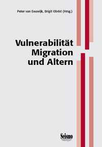 Produktbild: Vulnerabilit&auml;t, Migration und Altern