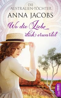 Produktbild: Die Australien-T&ouml;chter - Wo die Liebe dich erwartet