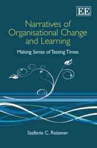 Produktbild: Reissner, S:  Narratives of Organisational Change and Learni