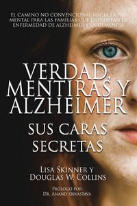Produktbild: Verdad, Mentiras y Alzheimer