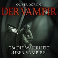 Produktbild: Die Wahrheit &uuml;ber Vampire