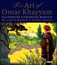 Produktbild: Martin, W: The Art of Omar Khayyam