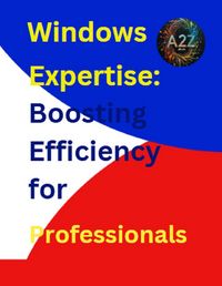Produktbild: Windows Expertise: Boosting Efficiency for Professionals