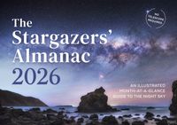 Produktbild: The Stargazers' Almanac: An Illustrated Month-at-a-Glance Guide to the Night Sky