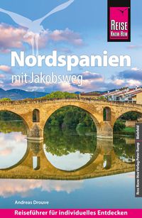 Bild vom Artikel Reise Know-How Reiseführer Nordspanien mit Jakobsweg vom Autor Andreas Drouve