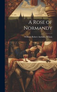 Produktbild: A Rose of Normandy
