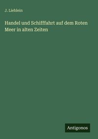 Produktbild: Handel und Schifffahrt auf dem Roten Meer in alten Zeiten