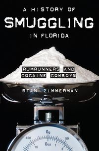Produktbild: History of Smuggling in Florida