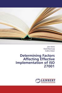 Produktbild: Determining Factors Affecting Effective Implementation of ISO 27001