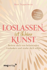 Produktbild: Loslassen ist (k)eine Kunst