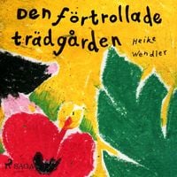 Produktbild: Den f&ouml;rtrollade tr&auml;dg&aring;rden