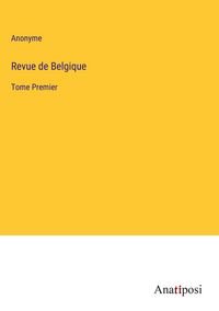 Produktbild: Revue de Belgique