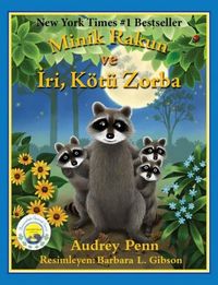 Produktbild: Minik Rakun ve Iri, K&ouml;t&uuml; Zorba