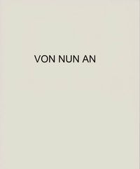 Produktbild: Gerhard Knogler. von nun an