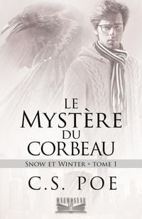 Produktbild: Le Myst&egrave;re du corbeau (Snow et Winter, #1)