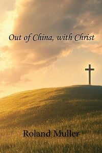 Produktbild: Out of China, with Christ