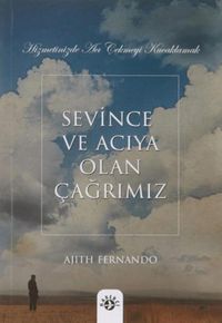 Produktbild: Sevince ve Aciya Olan Cagrimiz