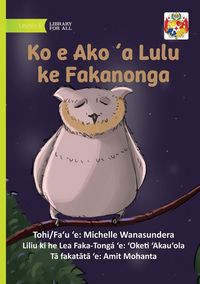 Produktbild: Mr Owl Learns to Relax - Ko e Ako &iquest;a Lulu ke Fakanonga